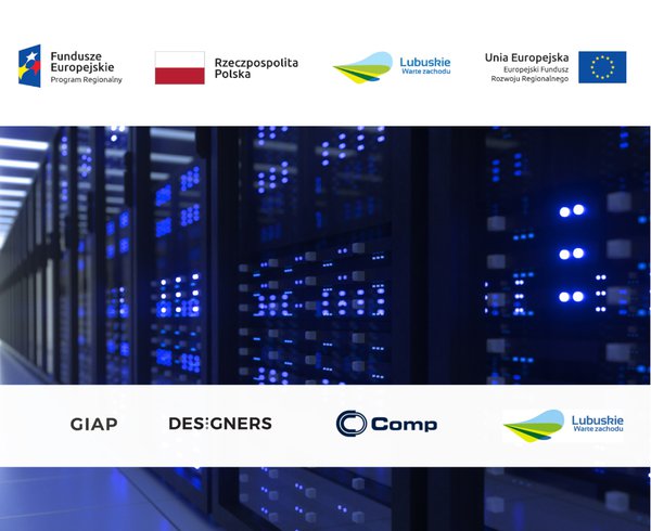 GIAP realizuje projekt regionalny pn. Lubuskie Centrum Kompetencji Cyfrowych i Usług Wspólnych – Data Center