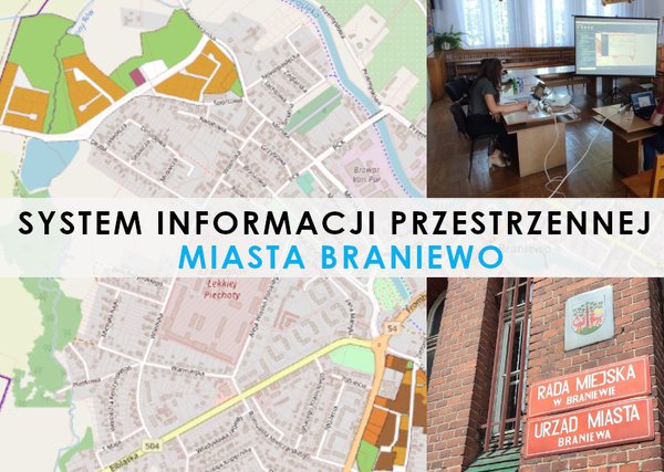 System Informacji Przestrzennej dla Miasta Braniewo